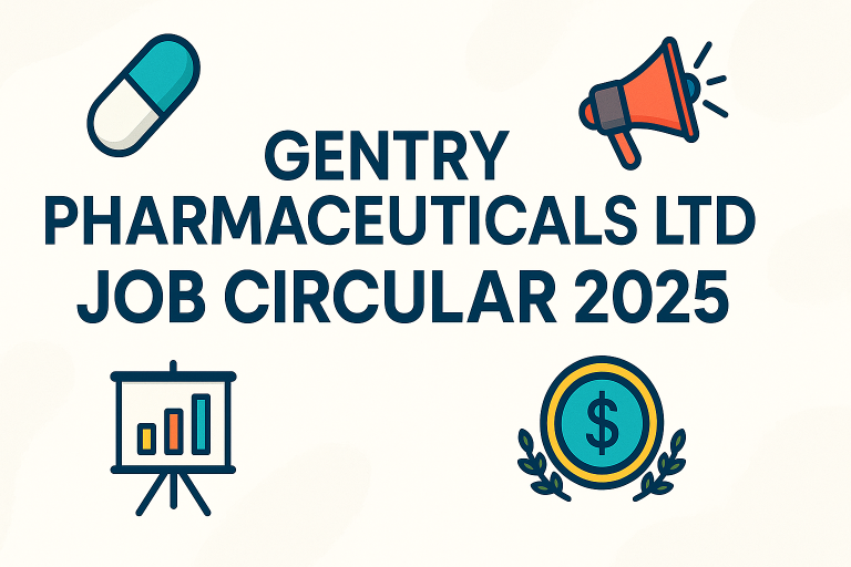 Gentry Pharmaceuticals Ltd Job Circular