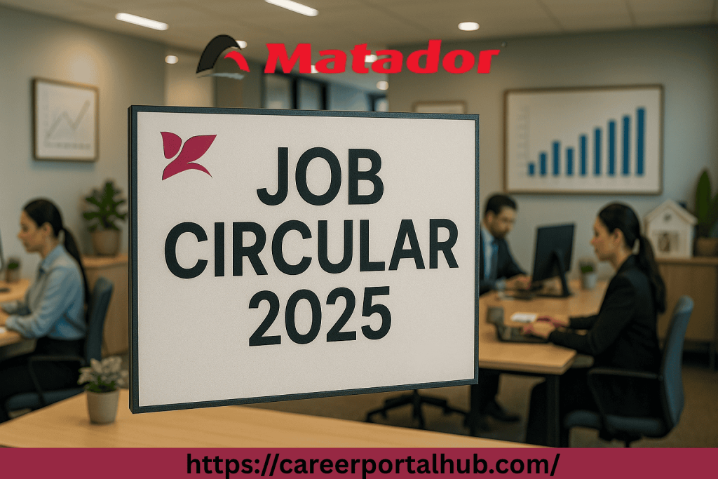 Matador job circular 2025